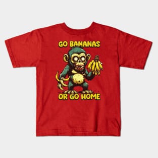 Go Bananas or Go Home / Zombie ape Kids T-Shirt